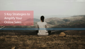 5 Key Strategies to Amplify Your Online Sales - Illustration of a chart showing upward growth arrows symbolizing increased sales.